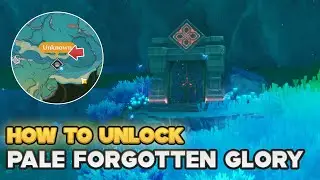 How To Unlock: Pale Forgotten Glory Domain | Genshin Impact Fontaine 4.0