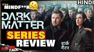 Dark Matter (2024) - Series REVIEW | It's a MindF**k Show..😵🤯