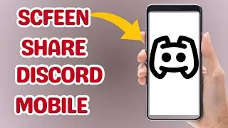 How To Fix Screen Share Audio On Discord Mobile Android