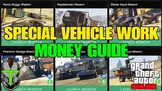 Special Vehicle Work Money Guide GTA Online