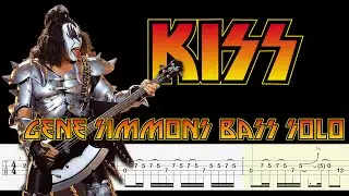 Kiss - Gene Simmons Bass Solo (Bass Tabs + Notation + Tutorial ) By Gene Simmons 