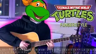 Teenage Mutant Ninja Turtles Theme [Черепашки-Ниндзя] | Fingerstyle + Free tabs