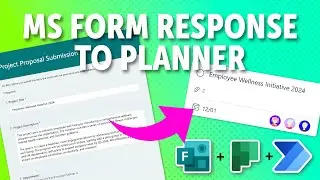 How To Create a Planner Task from a Microsoft Form Submission