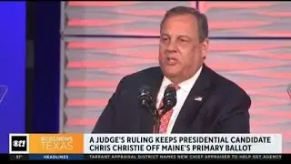 Judge rules Chris Christie cannot be on Maines primary ballot