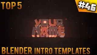 TOP 5 Blender intro templates #46 (Free download)