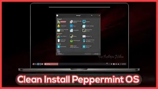 Clean Install Peppermint OS Linux Distribution Step by Step