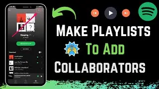 Make a Spotify Playlist That Others Can Add to !