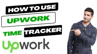 How to Use Upwork Time Tracker (EASY)