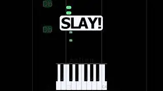 SLAY! (Eternxlkz) | Piano Tutorial