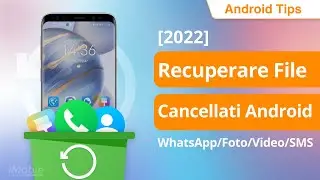 [2024] 🔥Recuperare Foto Cancellate Android | File/WhatsApp/Foto/Video/SMS✔
