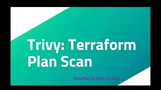 Trivy: Terraform Plan Scan