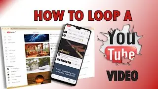 How to Loop a YouTube Video