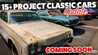 MUST WATCH: UPDATE ON ALL OF OUR PROJECT CLASSIC CARS COMING SOON TO OUR INVENTORY!