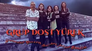 Grup Dost Yürek - Gemiden Düşen Sarhoş Adam Bendim