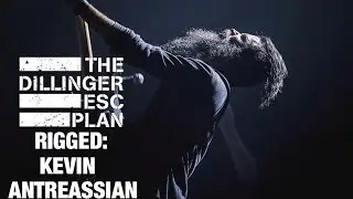 RIGGED - DILLINGER ESCAPE PLAN Guitarist Kevin Antreassian | GEAR GODS