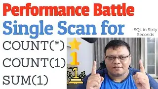 Performance Battle: Single Scan for Count and Sum - SQL in Sixty Seconds 178