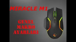 RAMPAGE MIRACLE M1 GAMING MOUSE DETAYLI MAKRO AYARLARI