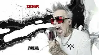 Aykan İlkan - Zehir (Official Audio)