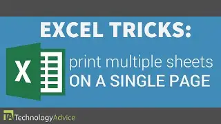 Excel Tricks - Print Multiple Sheets on a Single Page