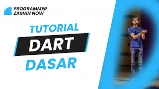 TUTORIAL DART DASAR (BAHASA INDONESIA)