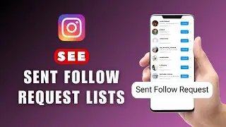 How to View Sent Follow Request Lists on Instagram 2024 (Updated)