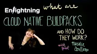 ⚡️ Enlightning - What Are Cloud Native Buildpacks and How Do They Work?