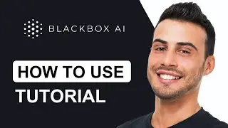 How To Use Blackbox AI: Revolutionize Your Coding | Tutorial 2024