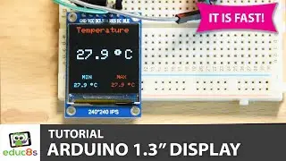 Arduino ST7789 Display Tutorial