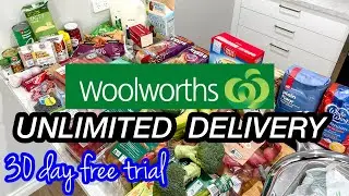 EASY WOOLWORTHS ONLINE UNLIMITED DELIVERY | WOOLWORTHS GROCERY HAUL