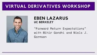 Eben Lazarus --- Forward Return Expectations