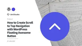 How to Create Scroll to Top Navigation with WordPress Floating Awesome Button