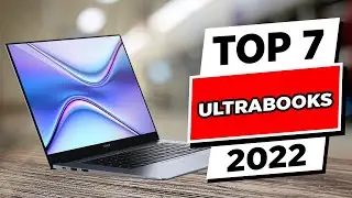 TOP 7 Best Ultrabooks of [2022] | Top Ultrabooks