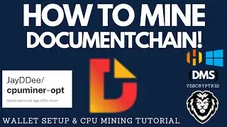 How To Mine Documentchain DMS CPU Mining - Hiveos & Windows Tutorial