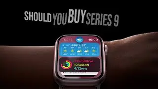 Should You Buy Apple Watch Series  9