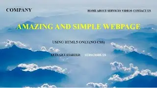 Amazing and Simple Webpage Using HTML5 Only (No CSS Used) ||  HTML5 Tutorial