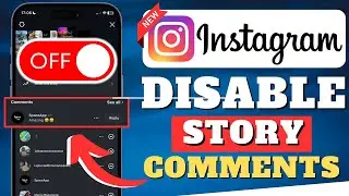 How To Disable (Turn Off) Instagram Story Comments (2024)