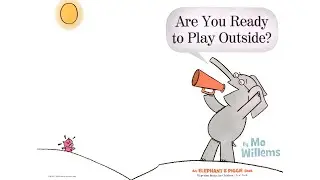 Are  you ready to play outside? | Children Stories | Kids Stories | Bedtime Stories Books Read Aloud