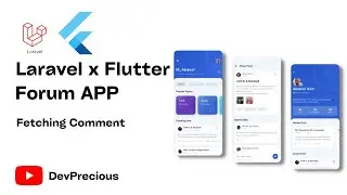 How To Build A Forum App With Laravel and Flutter -  Fetching comment