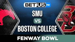 Fenway Bowl: SMU vs Boston College | College Football Predictions, Picks and Best Bets