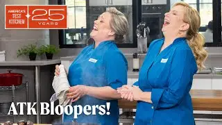 Americas Test Kitchen 25th Anniversary Bloopers!