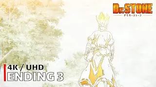 Dr. Stone - Ending 3 【Koe Dake ga?】 4K / UHD Creditless | CC