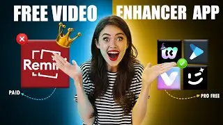 Free Video Quality enhancer app for Android | How To Increase Video Quality In Android | 4K Video