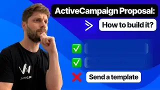 🤑 How to Create a Proposal for ActiveCampaign Projects (and why you SHOULDN’T)