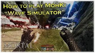 Attacking Mohki [20v50] "Wave Simulator" how to Guide