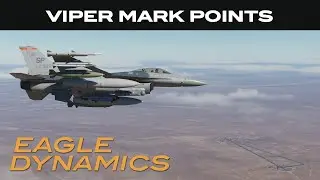 DCS: F-16C Viper | Mark Points