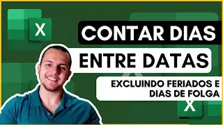 Como calcular dias trabalhados no Excel excluindo feriados e finais de semana e mais