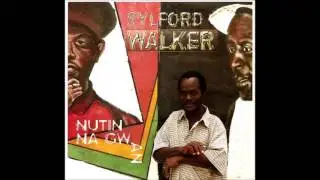 SYLFORD WALKER -  Hi Grade  - 08 (Nutin Na Gwan)