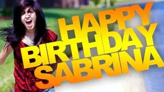 Happy 21st Birthday Sabrina!