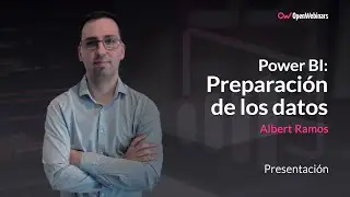 Curso de Power BI: Preparación de los datos