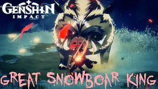 Genshin Impact | Great  Snowboar King Fight ! + Chest